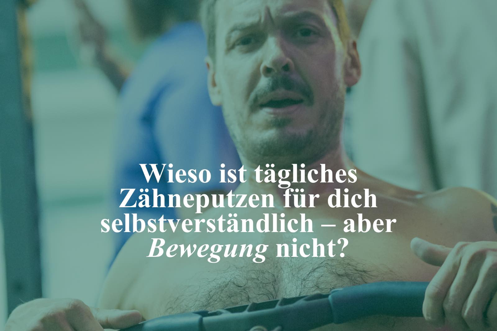 Zaehneputzen und Bewegung